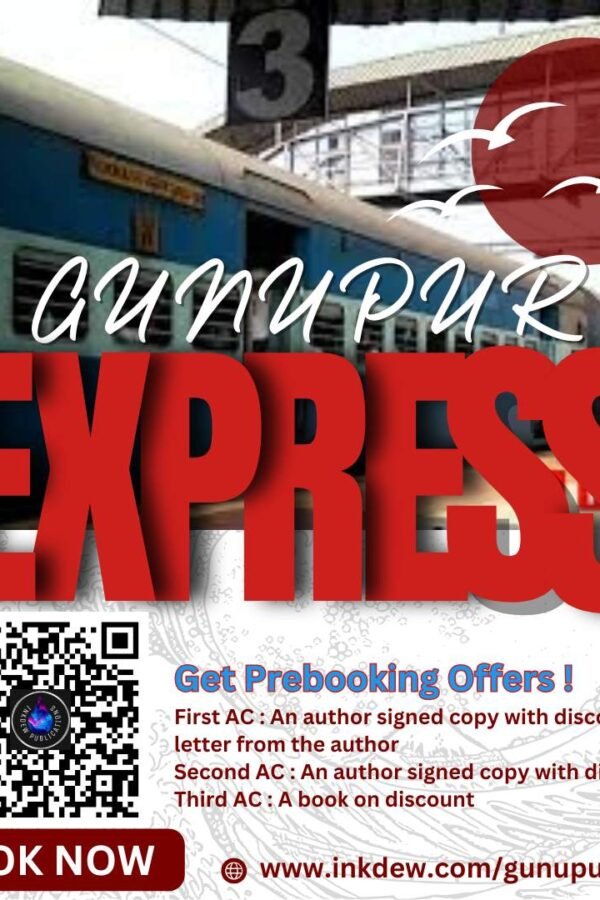 Gunupur Express - a pocket book by Priyanka Priyadarshini Ray