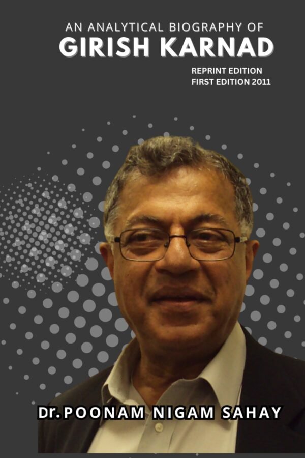 An Analytical biography of Girish Karnad