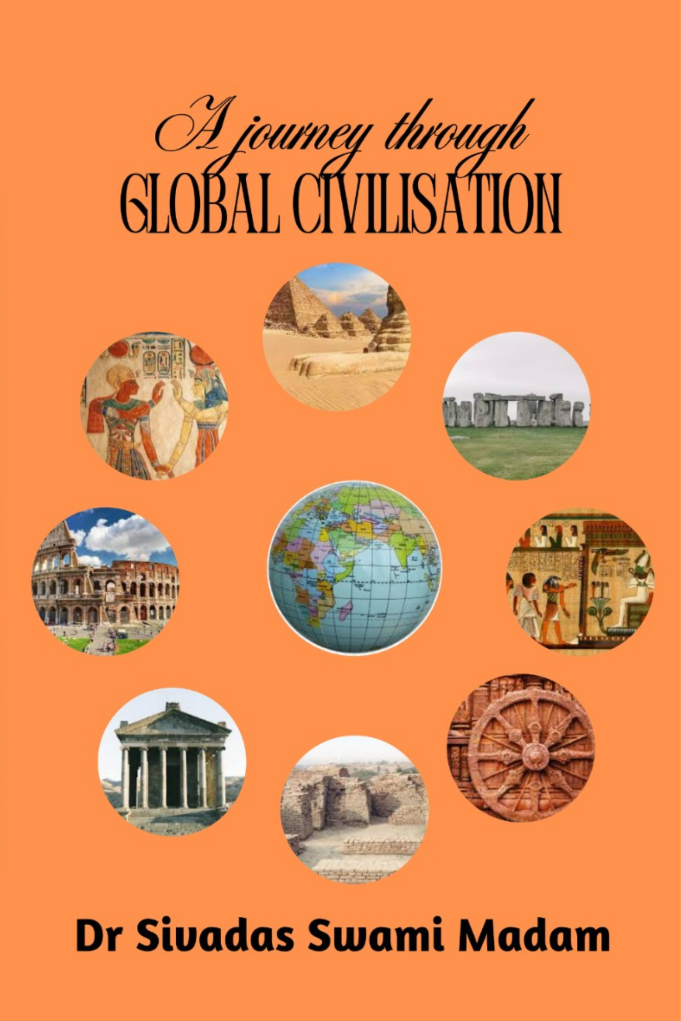 A Journey Through Global Civilisation